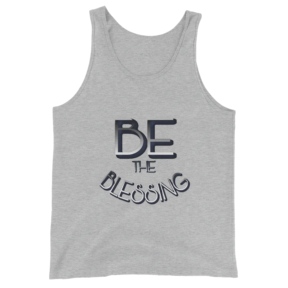 BE the Blessing Men/Unisex Tanks