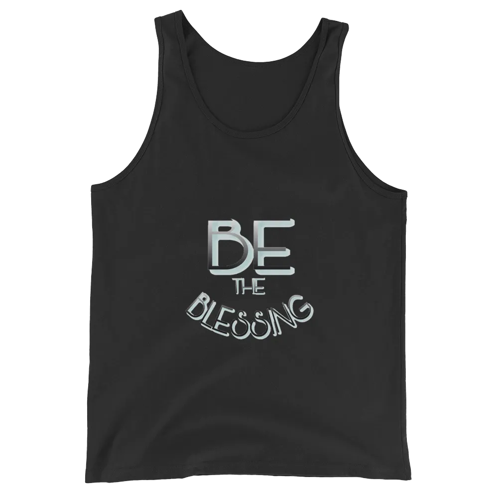 BE the Blessing Men/Unisex Tanks