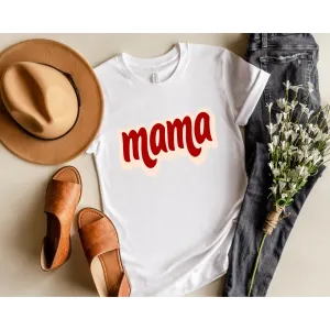 Mama Shirt, Mama Shirts, Trendy Mom Shirts, Mother’s Day Gift, Gift for Mom, Retro Mom Shirt