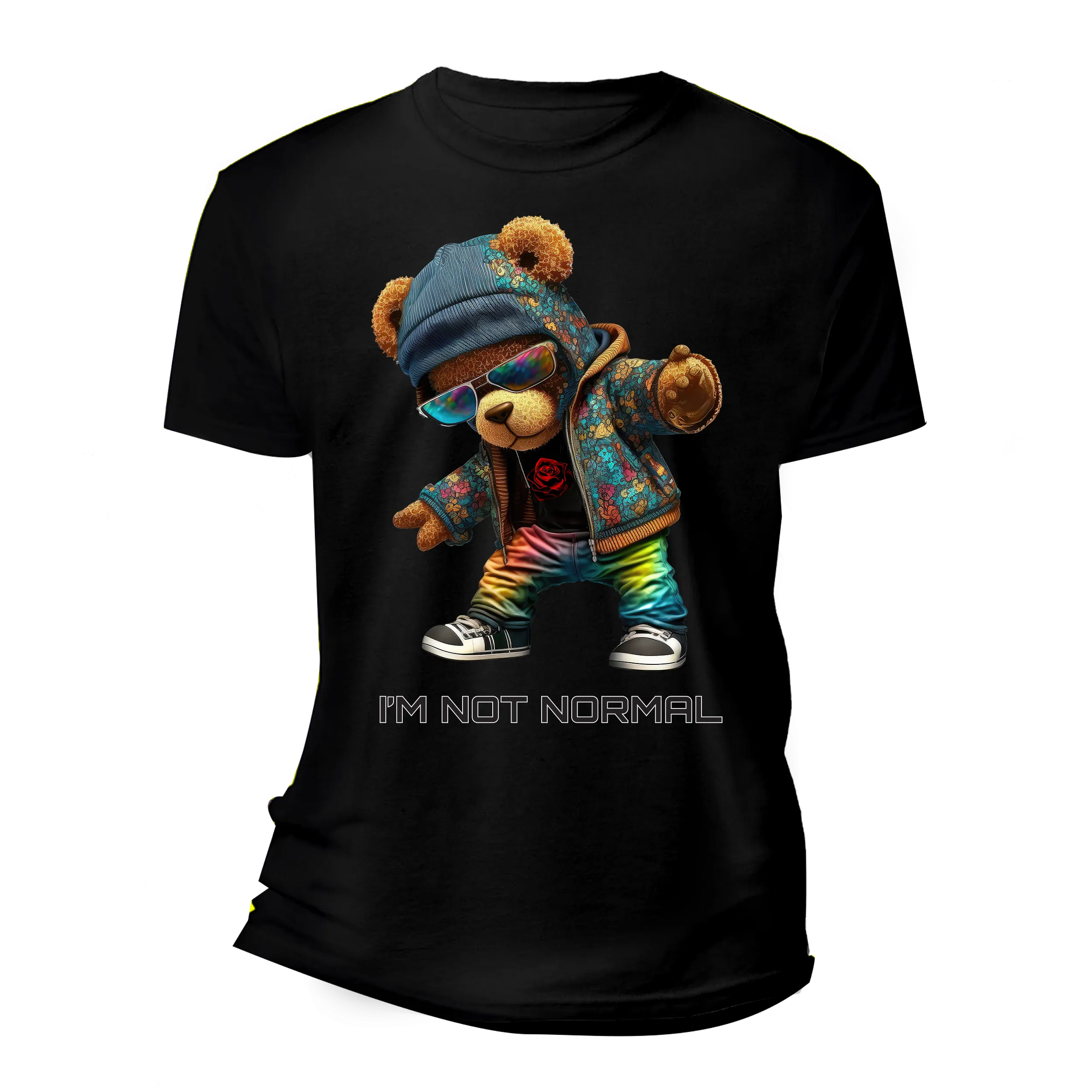 Teddy I'm Not Normal T-Shirts DTG