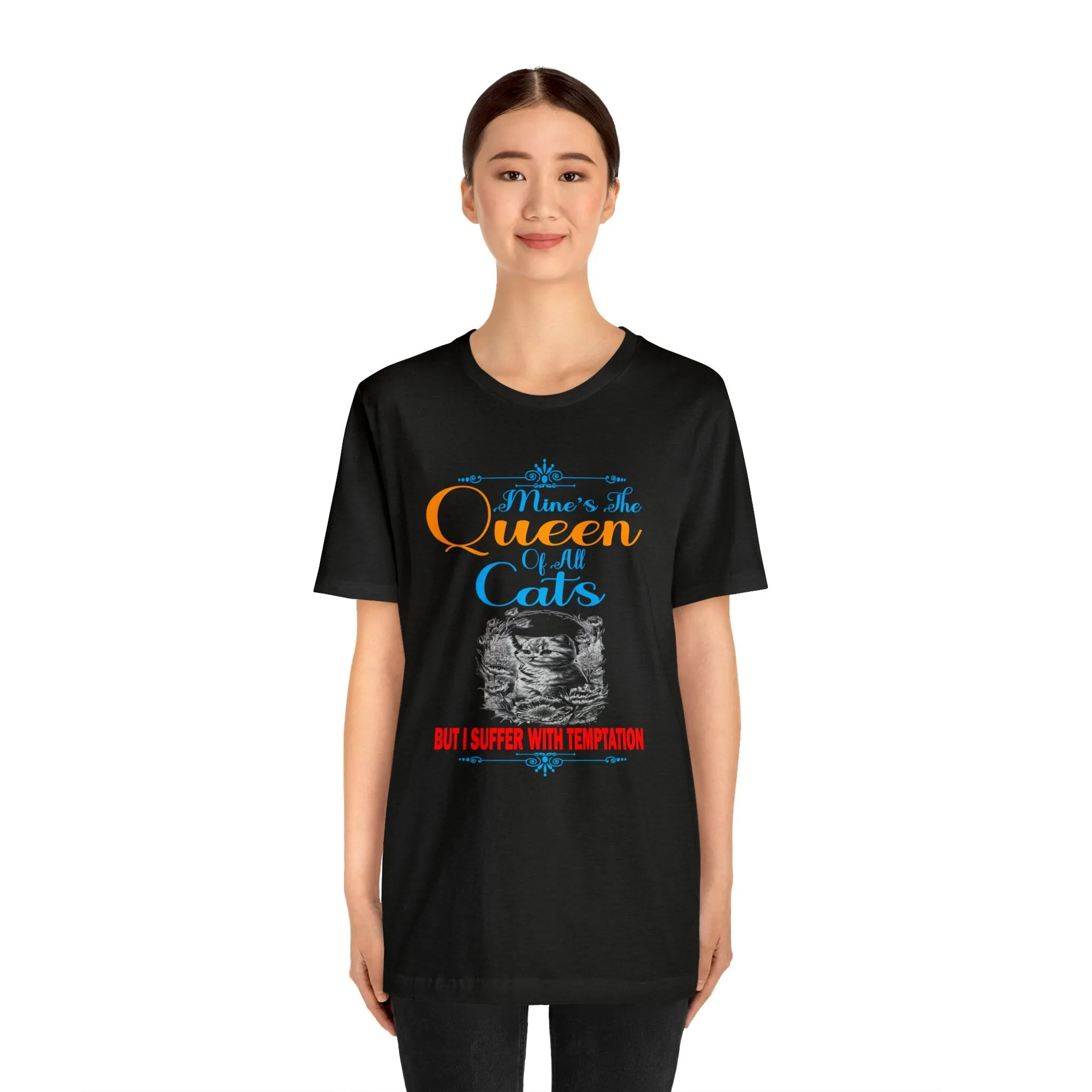 The Queen of Cats T- Shirt |Women Dress Diva Clothe designs Etsy t shirt | Cute Summer Graphics